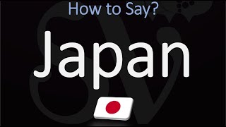 How to Pronounce Japan CORRECTLY [upl. by Ttezil]