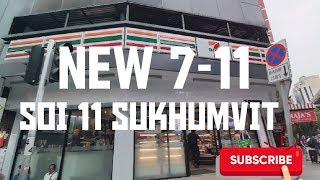 New 711 Soi 11 Sukhumvit Bangkok Thailand [upl. by Ainahtan]